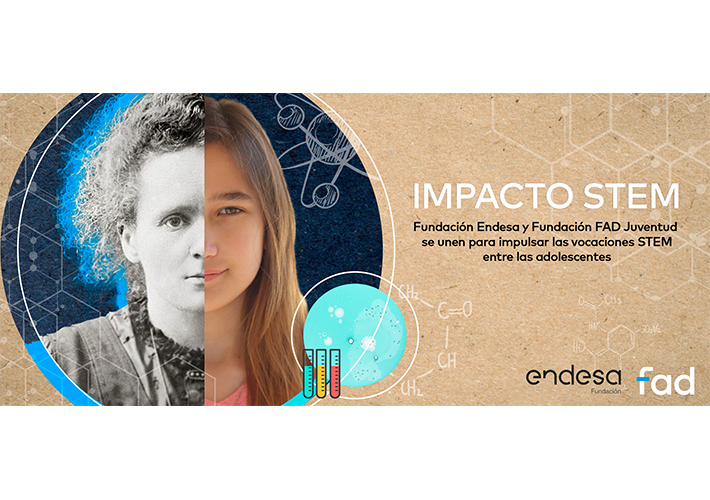 Foto LA FUNDACIÓN ENDESA Y FUNDACIÓN FAD JUVENTUD SE UNEN PARA IMPULSAR LAS VOCACIONES STEM EN LAS JÓVENES